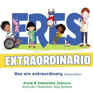 Portada del libro ERES EXTRAORDINARIO - BILINGÜE - Compralo en ByAnaCeci.com