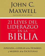 Portada del libro 21 LEYES DEL LIDERAZGO EN LA BIBLIA - Compralo en ByAnaCeci.com