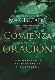 Portada del libro COMIENZA CON LA ORACIÓN - Compralo en ByAnaCeci.com