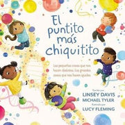 Portada del libro EL PUNTITO MAS CHIQUITITO - Compralo en ByAnaCeci.com