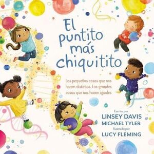 Portada del libro EL PUNTITO MAS CHIQUITITO - Compralo en ByAnaCeci.com