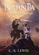 Portada del libro CRONICAS DE NARNIA 4: EL PRINCIPE CASPIAN - Compralo en ByAnaCeci.com
