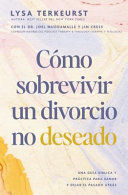 Portada del libro COMO SOBREVIVIR A UN DIVORCIO NO DESEADO - Compralo en ByAnaCeci.com