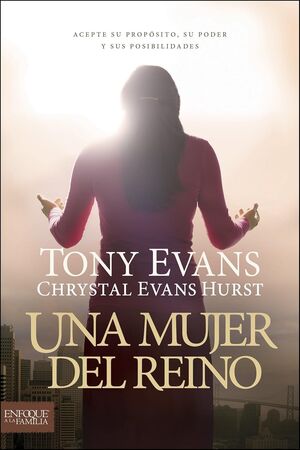 Portada del libro UNA MUJER DEL REINO - Compralo en ByAnaCeci.com