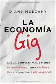 Portada del libro * ECONOMÍA GIG - Compralo en ByAnaCeci.com