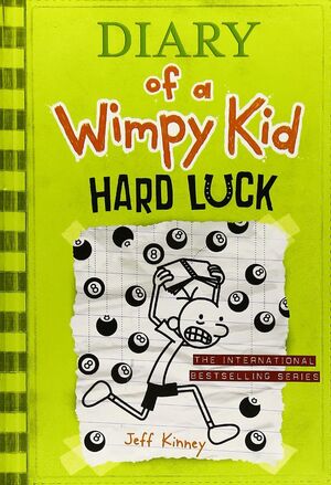 Portada del libro DIARY OF A WIMPY KID 8: HARD LUCK - Compralo en ByAnaCeci.com
