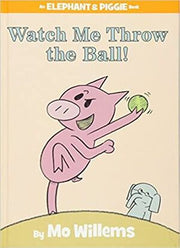 Portada del libro WATCH ME THROW THE BALL! - Compralo en ByAnaCeci.com