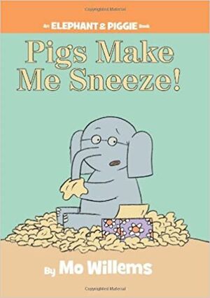 Portada del libro PIGS MAKE ME SNEEZE! - Compralo en ByAnaCeci.com