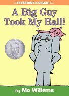 Portada del libro A BIG GUY TOOK MY BALL! - Compralo en ByAnaCeci.com