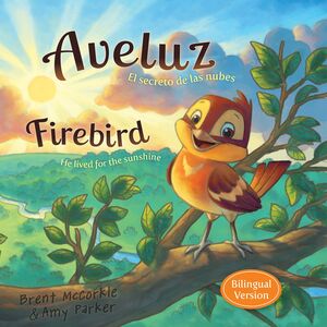 Portada del libro AVELUZ/FIREBIRD (BILINGUAL) - Compralo en ByAnaCeci.com