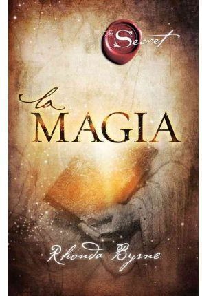 Portada del libro EL SECRETO 3: LA MAGIA - Compralo en ByAnaCeci.com