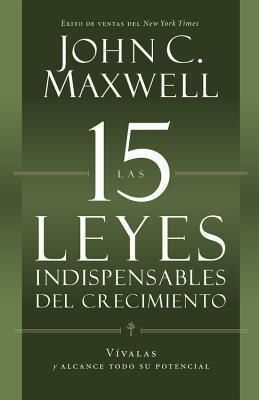 Portada del libro 15 LEYES INDISPENSABLES DEL CRECIMIENTO - Compralo en ByAnaCeci.com