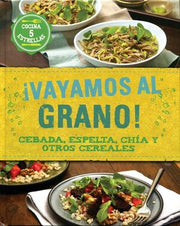 Portada del libro *¡VAYAMOS AL GRANO! - Compralo en ByAnaCeci.com