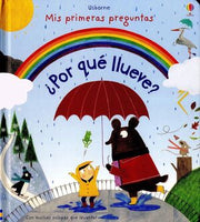 Portada del libro MIS PRIMERAS PREGUNTAS ¿POR QUÉ LLUEVE? (SOLAPAS) - Compralo en ByAnaCeci.com