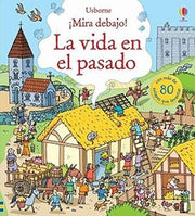 Portada del libro MIRA DEBAJO: LA VIDA EN EL PASADO - Compralo en ByAnaCeci.com