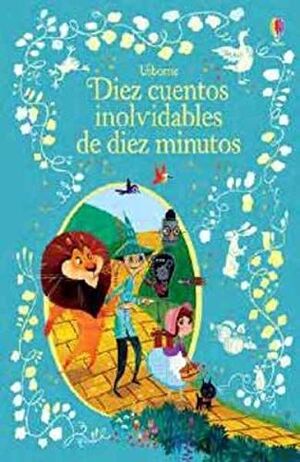 Portada del libro DIEZ CUENTOS INOLVIDABLES DE DIEZ MINUTOS - Compralo en ByAnaCeci.com