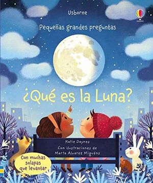 Portada del libro PEQUEÑAS GRANDES PREGUNTAS ¿QUÉ ES LA LUNA? - Compralo en ByAnaCeci.com