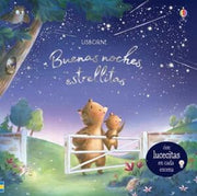 Portada del libro BUENAS NOCHES, ESTRELLITAS: ES DE NOCHE Y HAY QUE IRSE A LA CAMA - Compralo en ByAnaCeci.com