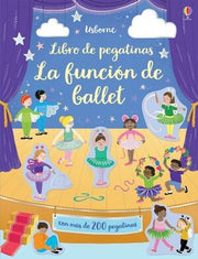 Portada del libro LA FUNCION DE BALLET. MI PEQUEÑO LIBRO DE PEGATINAS - Compralo en ByAnaCeci.com
