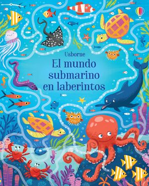 Portada del libro EL MUNDO SUBMARINO EN LABERINTOS - Compralo en ByAnaCeci.com