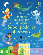 Portada del libro SUPERPODERES AL RESCATE PRIMEROS PASATIEMPOS Y JUEGOS - Compralo en ByAnaCeci.com