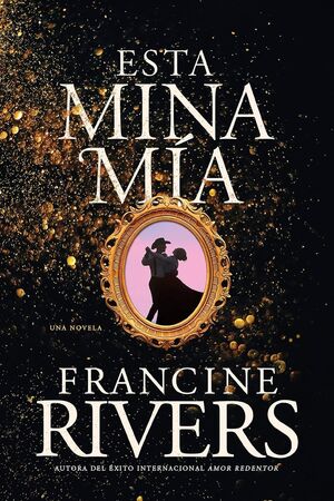 Portada del libro ESTA MINA MIA - Compralo en ByAnaCeci.com