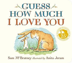 Portada del libro GUESS HOW MUCH I LOVE YOU (BOARDBOOK) - Compralo en ByAnaCeci.com