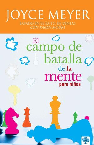 Portada del libro EL CAMPO DE BATALLA DE LA MENTE PARA NIÑOS - Compralo en ByAnaCeci.com