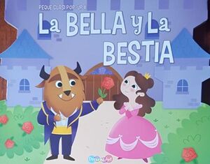 Portada del libro BELLA Y LA BESTIA: PEQUE CLASICOS POP UP II BFTCF9287 - Compralo en ByAnaCeci.com