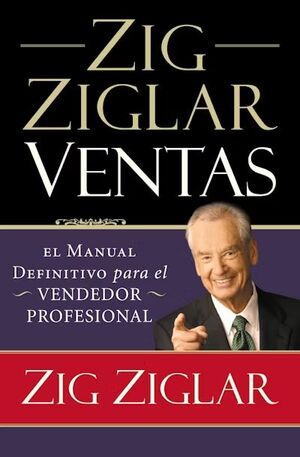 Portada del libro ZIG ZIGLAR VENTAS - Compralo en ByAnaCeci.com