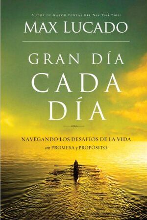 Portada del libro GRAN DIA CADA DIA - Compralo en ByAnaCeci.com