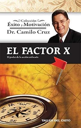 Portada del libro EL FACTOR X - Compralo en ByAnaCeci.com