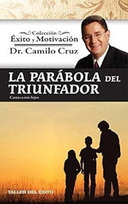 Portada del libro LA PARABOLA DEL TRIUNFADOR - Compralo en ByAnaCeci.com