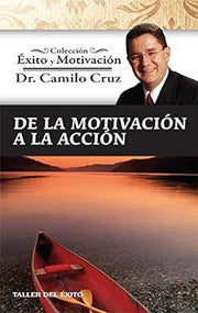 Portada del libro DE LA MOTIVACIÓN A LA ACCIÓN - Compralo en ByAnaCeci.com