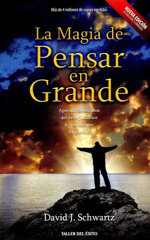 Portada del libro LA MAGIA DE PENSAR EN GRANDE - Compralo en ByAnaCeci.com