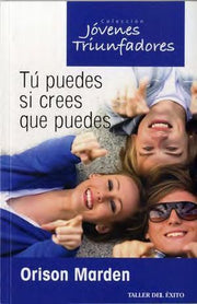 Portada del libro TU PUEDES SI CREES QUE PUEDES - Compralo en ByAnaCeci.com