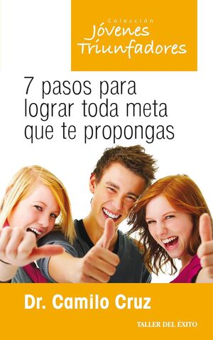 Portada del libro 7 PASOS PARA LOGRAR TODA META QUE TE PROPONGAS - Compralo en ByAnaCeci.com