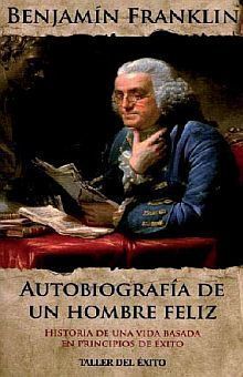 Portada del libro AUTOBIOGRAFÍA DE UN HOMBRE FELIZ - Compralo en ByAnaCeci.com