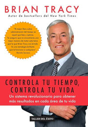 Portada del libro CONTROLA TU TIEMPO, CONTROLA TU VIDA - Compralo en ByAnaCeci.com
