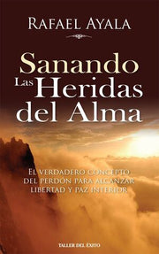 Portada del libro SANANDO LAS HERIDAS DEL ALMA - Compralo en ByAnaCeci.com