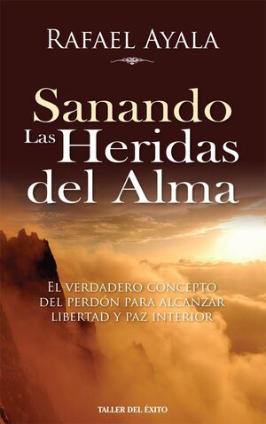 Portada del libro SANANDO LAS HERIDAS DEL ALMA - Compralo en ByAnaCeci.com
