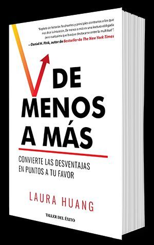 Portada del libro DE MENOS A MÁS. CONVIERTE LAS DESVENTAJAS EN PUNTOS A TU FAVOR - Compralo en ByAnaCeci.com