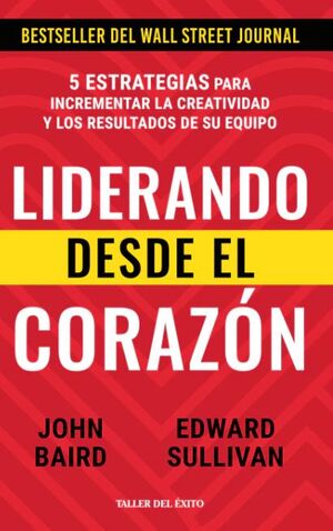 Portada del libro LIDERANDO DESDE EL CORAZÓN - Compralo en ByAnaCeci.com