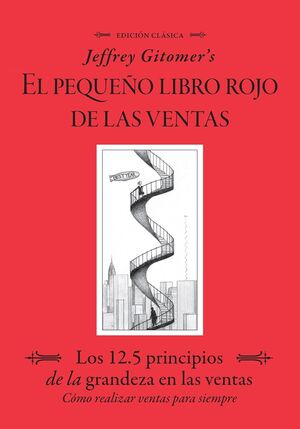 Portada del libro EL PEQUEÑO LIBRO ROJO DE LAS VENTAS - Compralo en ByAnaCeci.com