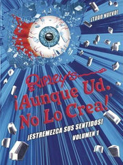 Portada del libro RIPLEY AUNQUE USTED NO LO CREA. ESTREMEZCA SUS SENTIDOS VOL 1 - Compralo en ByAnaCeci.com