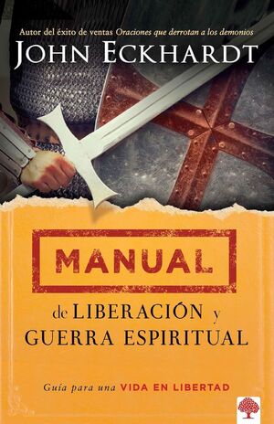Portada del libro MANUAL DE LIBERACIÓN Y GUERRA ESPIRITUAL - Compralo en ByAnaCeci.com