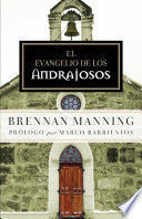 Portada del libro EL EVANGELIO DE LOS ANDRAJOSOS - Compralo en ByAnaCeci.com