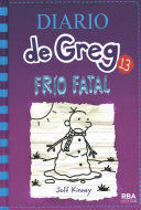 Portada del libro DIARIO DE GREG 13: FRIO FATAL - Compralo en ByAnaCeci.com