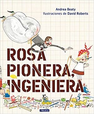 Portada del libro ROSA PIONERA, INGENIERA - Compralo en ByAnaCeci.com