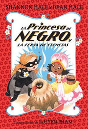 Portada del libro LA PRINCESA DE NEGRO Y LA FERIA DE CIENCIAS - Compralo en ByAnaCeci.com